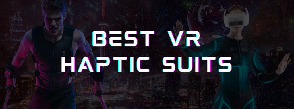 Best VR Haptic Suit For Oculus Meta Quest 2